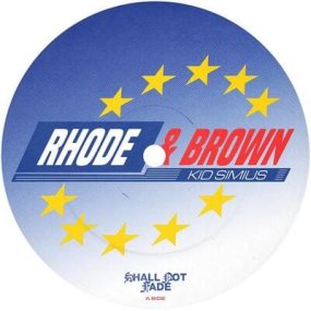 Rhode & Brown & Kid Simius - Eurostar EP