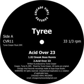 Tyree - Acid Over 23