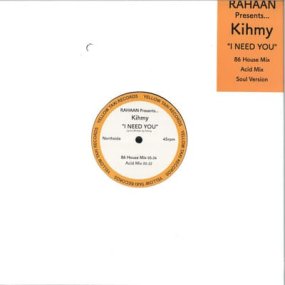 Rahaan presents Kihmy - I Need You