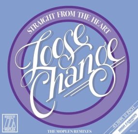 Loose Change - Straight From The Heart (Moplen Remixes)