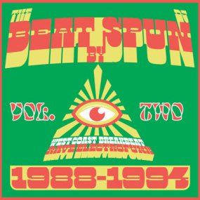 DJ Spun - The Beat by SPUN – West Coast Breakbeat Rave Electrofunk 1988-1994 (Volume 2)
