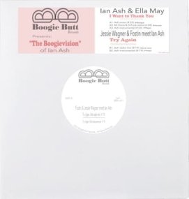 Ian Ash & Ella May / Jessie Wagner & Fostin Meets Ian Ash - The Boogievision
