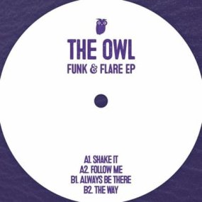 The OWL - Funk & Flare EP