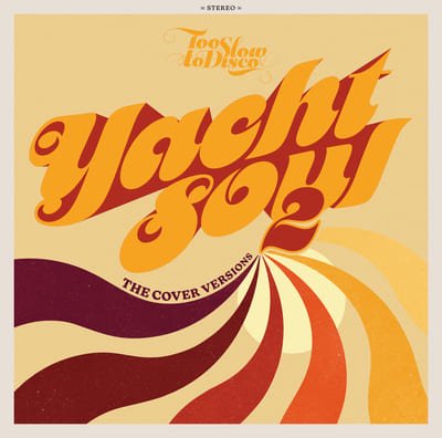 V.A. - YACHT SOUL - The Cover Versions 2β