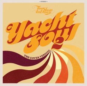 V.A. - YACHT SOUL - The Cover Versions 2