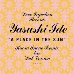 Yasushi Ide - A Place In The Sun (Kaoru Inoue Remix)