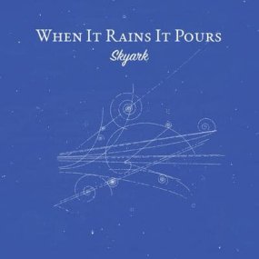 [İ] Skyark - When It Rains It Pours
