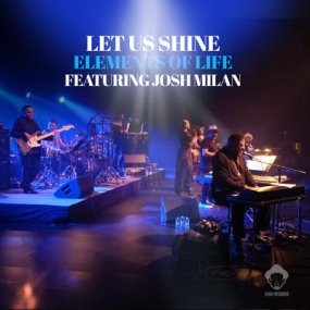 [İ] Elements Of Life feat. Josh Milan - Let Us Shine