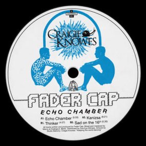 Fader Cap - Echo Chamber EP