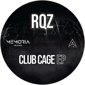 RQZ - Club Cage EP
