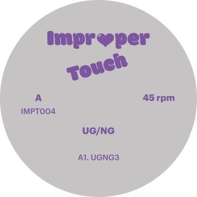 洋楽 UG/NG Improper Touch 2023 UG/NG Improper Touch 2023