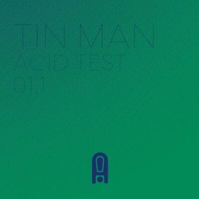 Tin Man - Acid Test 01.1 (incl. Donato Dozzy Remix)