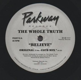 The Whole Truth - Believe