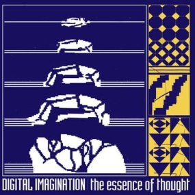 Digital Imagination - The Essence Of Thought