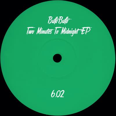 BufoBufo - Two Minutes To Midnight EPβ