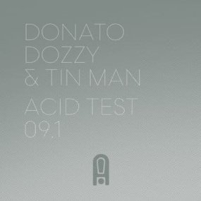 [İ] Donato Dozzy & Tin Man - Acid Test 09.1