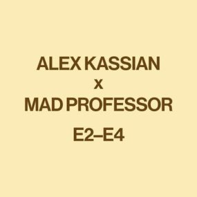 Alex Kassian - E2-E4 (with Mad Professor Remix)  [ͽ]