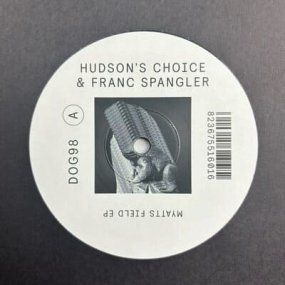 Franc Spangler & Hudsons Choice - Myatts Field EP