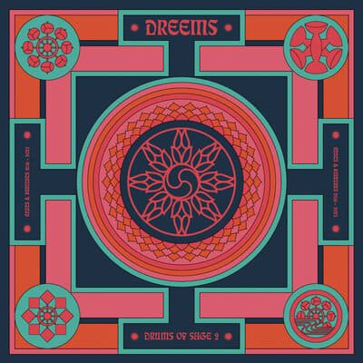 Dreems - Drums Ov Sage 2 (Edits & Dubs 2016-2023)β