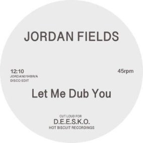 Jordan Fields - Let Me Dub You / Bongo Dub [ͽ]