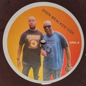 Dion Bracken & Lloyd Dev - Crowdpleasers EP
