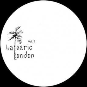 Balearic London - Balearic London 001