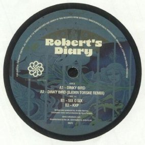 Robert's Diary - Dinky Bird EP (incl. Bjorn Torske Remix)