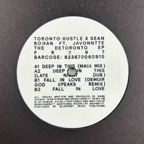 Toronto Hustle & Sean Roman feat. Javonntte - The Detoronto EP