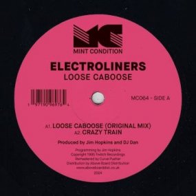Electroliners - Loose Caboose (incl. Bassbin Twins Remix)