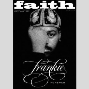 Faith Fanzine - Spring 2024 Frankie Knuckles Special