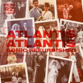 Rheinzand V Pete Blaker - Atlantis Atlantis – Sonic Refurbished