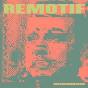 Remotif - The Elevated Place