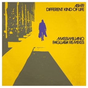 ASHRR - Different Kind Of Life (Massimiliano Pagliara remixes)