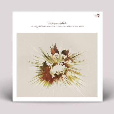 入手困難　Calm presents K.F.  Shining of Life Calm presents K.F. - Shining of Life Flutemental Unreleased
