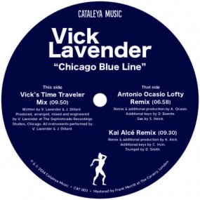 Vick Lavender - Chicago Blue Line (incl. Antonio Ocasio / Kai Alce Remixes)