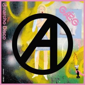 GǼG - Anarcho Disco Vol. 1 [ͽ]