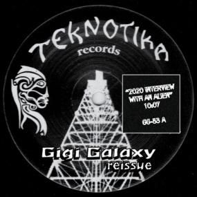 Gigi Galaxy - Reissue