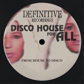 From House To Disco - Disco House For All EPξʼ̿