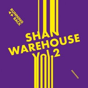 Shan - Warehouse Vol. 2ξʼ̿