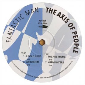 Fantastic Man - The Axis Of Peopleξʼ̿