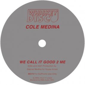 Cole Medina / Love Athletics / Sleazy McQueen - We Call It Good 2 Meξʼ̿