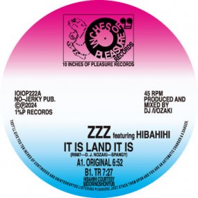 ZZZ featuring HIBAHIHI - It Is Land It Isξʼ̿