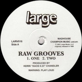 Kerri Chandler - Raw Grooves