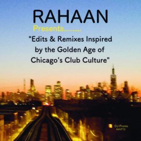 Rahaan - Chicago's Club Cultureξʼ̿