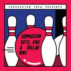 V.A. - Compassion Cuts, Sins & Dollar Bins