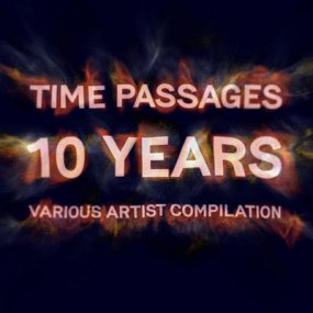 Various Artists - Time Passages 10 Years