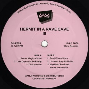 Hermit In A Rave Cave - Hermit In A Rave Cave pt. 3