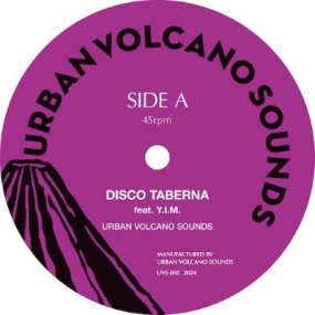 URBAN VOLCANO SOUNDS - DISCO TABERNA feat. Y.I.M. c/w SENTIMENTAL LOVER