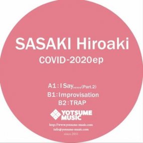 Sasaki Hiroaki - Covid 2020 EP