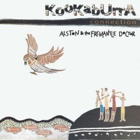 Alston & The Fremantle Doctor - Kookaburra Connection [ͽ]